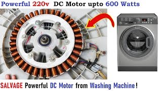 220V DC Motor from Washing Machine upto 600W DIY  Salvage Outrunner BLDC Motor Trash to Treasure [upl. by Ttiwed]