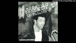 Edoardo Bennato – Le Ragazze Fanno Grandi Sogni Dittongo Mix [upl. by Sandstrom]