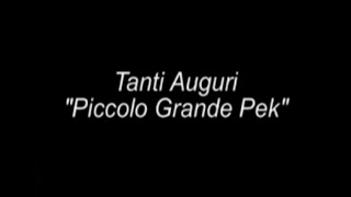 Buon Compleanno Carletto Video simpatico per i 18 anni del quotPekquot [upl. by Eudocia719]