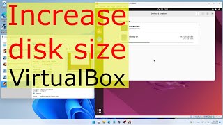 VirtualBox How to Increase Disk Size Windows Host Ubuntu VM [upl. by Calypso]