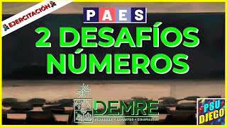 2 DESAFÍOS DEMRE  NÚMEROS [upl. by Alra234]