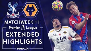 Crystal Palace v Wolves  PREMIER LEAGUE HIGHLIGHTS  1162021  NBC Sports [upl. by Foote]