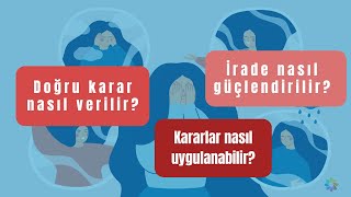 quotKarar verdim ama uygulayamıyorumquot diyorsanız [upl. by Neile]