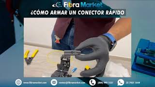 ¿Cómo armar un conector rápido Tutorial  Fibra óptica  Fibramarket [upl. by Horgan]