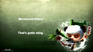 League of Legends Teemo Quotes [upl. by Ethbin]