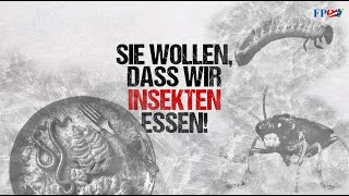 Unglaublich EUBürger sollen Insekten essen [upl. by Odin]