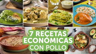 7 recetas económicas con pollo  kiwilimón [upl. by Ejrog497]