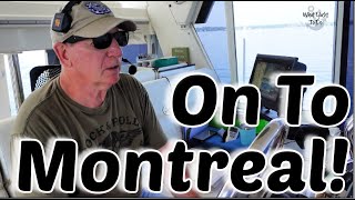 Great Loop  259 SainteAnnedeBellevue Quebec to Montreal Quebec Canada  What Yacht To Do [upl. by Fernando]