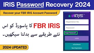 How to Recover your FBR IRIS Account Password  IRIS Account Recovery [upl. by Woody]