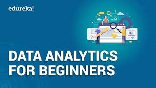 Data Analytics For Beginners  Introduction To Data Analytics  Data Analytics Using R  Edureka [upl. by Newcomer]