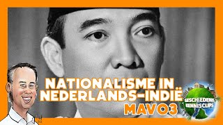 Nederland amp Indonesië  Nationalisme in NederlandsIndië  Mavo3 [upl. by Aerdnaeel720]