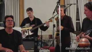 David Sanborn Home w Special Guest Jonathan Sanborn [upl. by Ahsekram987]