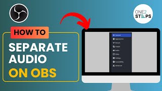 How to Separate Audio in OBS  Manage Audio Sources in OBS Studio 2024 [upl. by Hukill]