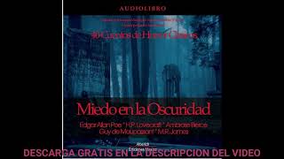 Miedo en la oscuridad  40 cuentos de horror clasicosaudiolibroEdgar Allan Poe [upl. by Etteragram]