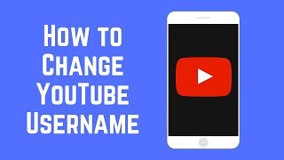 How to Change YouTube Username on Android and iOS [upl. by Analiese]