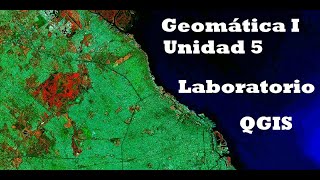 Lab 16  U5 Calculadora raster QGIS [upl. by Newbill]