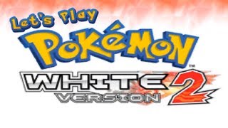 Lets Play Pokemon White 2  Introduction [upl. by Marabelle]