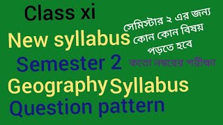 Class xi ✅ Semester 2  Geography syllabus  question pattern [upl. by Arocal522]