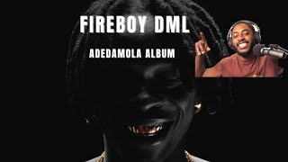 Fireboy DML Adedamola Album Review [upl. by Anaert798]