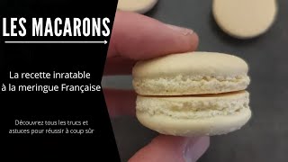 Trucs et Astuces  Macaron inratable à la meringue française [upl. by Ahtanoj]