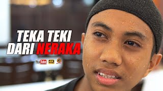 Drama Santai  Teka Teki Dari Neraka [upl. by Ybocaj]