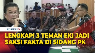 FULL Kesaksian 3 Teman Eky di Sidang PK Terpidana Kasus Vina Ceritakan Malam Terakhir Bertemu [upl. by Marti]