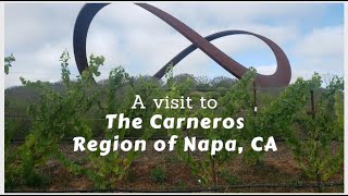 A Visit to the Carneros Region of Napa CA [upl. by Ayikur]