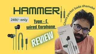 Hammer Nova TypeC Earphones  Type C Earphones  Best Earphones under 500 Hammerproducts [upl. by Anwahsat]