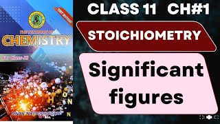 Significant Figures and Its 7 Rules Stoichiometry  class 11 chemistry Sindh Text board new book [upl. by Ijic]