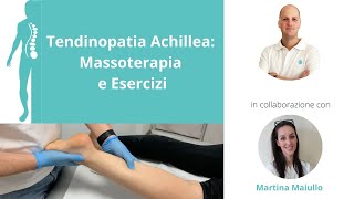 Tendinopatia Achillea Massoterapia e Esercizi [upl. by Inaej]