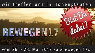 »bewegen17« in Hohenstaufen [upl. by Llerrit]