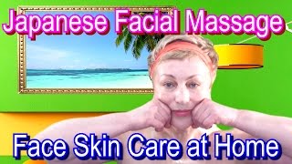 Face Skin Care Routine Video  Japanese Facial Massage Technique Zogan from Tanaka Yukuko in Home [upl. by Reffotsirhc]