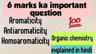 Msc HINDIAntiaromaticity homoaromaticity  aromaticityorganic chemistry for msc 1 semester [upl. by Thorin]