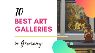 10 Most Exciting Contemporary Art Galleries in Germany in 2020 [upl. by Farhi]