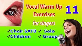 Vocalization 11  Vocal Warm ups  Voice Lesson  Choir Vocalization [upl. by Horowitz50]