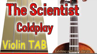 The Scientist  Coldplay  Violin  Play Along Tab Tutorial [upl. by Aisined]