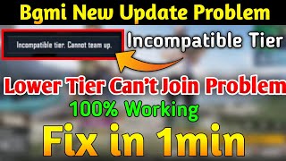 Bgmi  Incompatible Tier Problem  bgmi team invite problem incompatible tier solution [upl. by Nonad369]