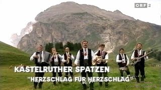 Kastelruther Spatzen  Herzschlag für Herzschlag  1997 [upl. by Philipines228]