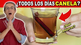 Toma Té de CANELA a DIARIO y mira cómo CAMBIA TU CUERPO 7 Beneficios Verificados [upl. by Carew]