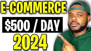 HOW TO START AN ECOMMERCE BUSINESS IN 2024 Beginners Guide [upl. by Pine]