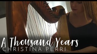 A Thousand Years  Christina Perri Harp Cover [upl. by Nossila]