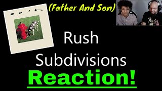 Rush  Subdivisions REACTION [upl. by Notloc]