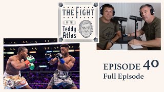 Teddy Atlas on Spence vs Porter with Live Fight Commentary  Ep 40 [upl. by Marder]