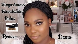 New new Kevyn Aucoin Foundation Balm  Review Demo  Dania Lanese [upl. by Nessy]