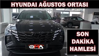 HYUNDAİ AĞUSTOS ORTASI SON DAKİKA HAMLESİ [upl. by Brandie]