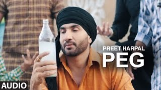 Preet Harpal Peg Audio Song  Case  Kuwar Virk  Latest Punjabi Songs 2016  TSeries [upl. by Annaeirb]