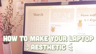 HOW TO MAKE YOUR LAPTOP AESTHETIC Customize Windows 10 laptop I How to make a wallpaper organizer [upl. by Rabaj946]