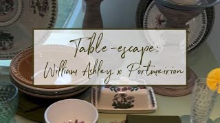 Tableescape William Ashley x Portmeirion Botanic Garden [upl. by Critta]