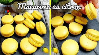 MACARONS AU CITRON avec toutes les astuces et les techniques pour les réussir [upl. by Sibel]