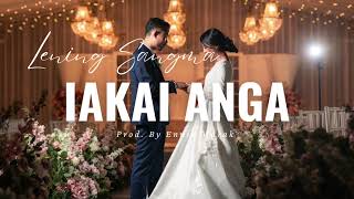 Iakai Anga  Ennio Marak ft Lening Sangma  Wedding Song [upl. by Ioves]